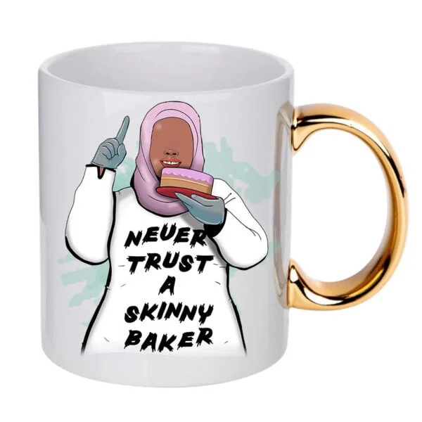 Never Trust a Skinny Baker Mug