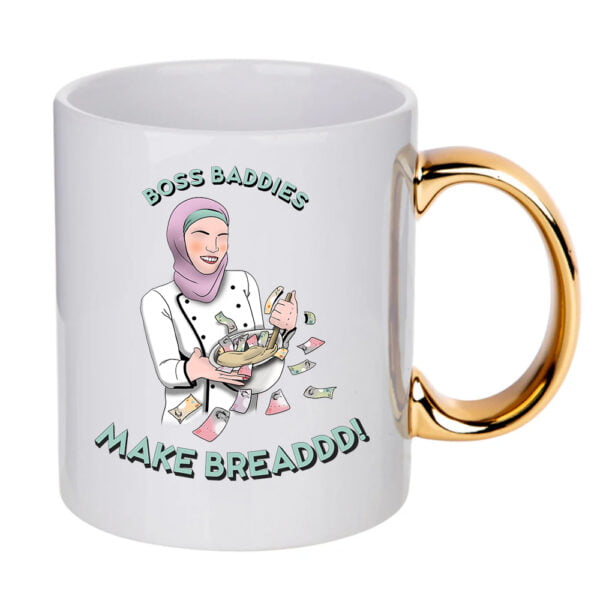 Boss Baddies Make Breaddd Mug